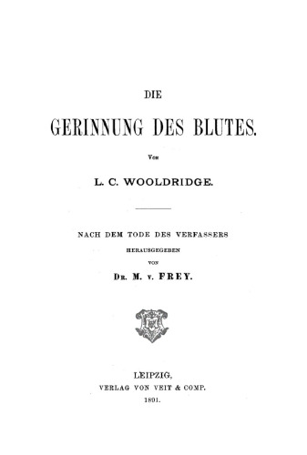 Die Gerinnung des Blutes