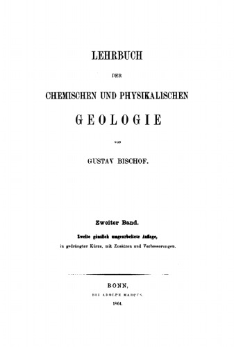 Lehrbuch der chemischen und physikalischen Geologie: Band 2