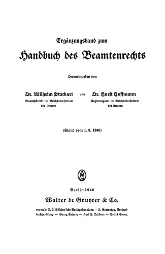 Ergänzungsband zum Handbuch des Beamtenrechts: (Stand vom 1. 8. 1940)