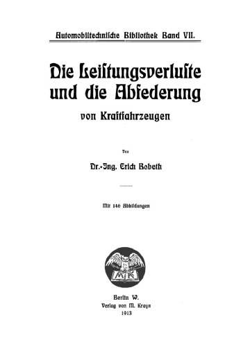 Die Leistungsverluste und die Abfederung von Kraftfahrzeugen