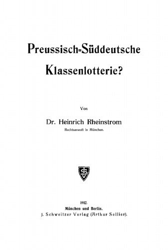 Preussisch-Süddeutsche Klassenlotterie?