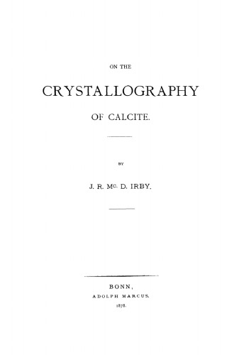 On the Crystallography of Calcite