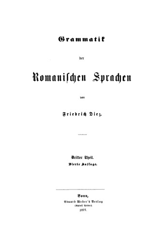 Grammatik der romanischen Sprachen: Teil 3