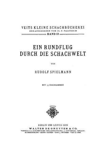 Ein Rundflug durch die Schachwelt