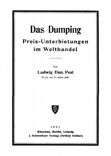 Das Dumping: Preisunterbietungen im Welthandel