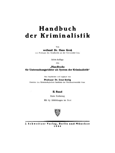 Handbuch der Kriminalistik: Band 2, Lieferung 1