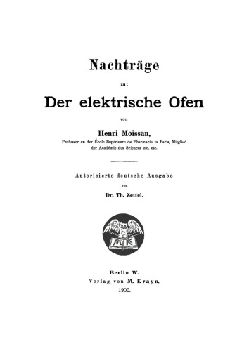 Nachträge zu: Der elektrische Ofen von Henri Moissan