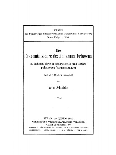 Die Erkenntnislehre des Johannes Eriugena: Im Rahmen ihrer metaphysischen und anthropologischen Voraussetzungen nach den Quellen dargestellt