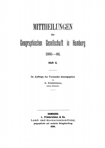 Mitteilungen der Geographischen Gesellschaft in Hamburg, 1885–86, H. 2