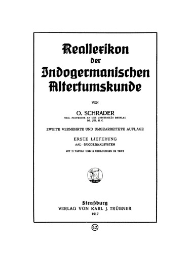 Reallexikon der indogermanischen Altertumskunde: Lieferung 1 Aal – Duodezimalsystem