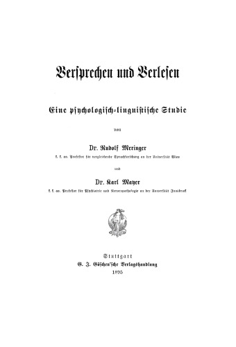 Versprechen und Verlesen: Eine psychologisch-linguistische Studie