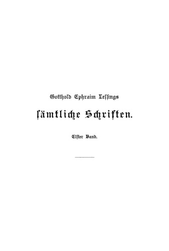 Gotthold Ephraim Lessings Sämmtliche Schriften: Band 11