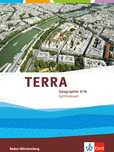 Terra Geographie 9/10 Gymnasium Baden-Württemberg