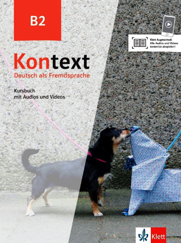 Kontext B2: Deutsch als Fremdsprache. Kursbuch mit Audios und Videos