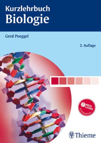 Duale Reihe - Kurzlehrbuch Biologie