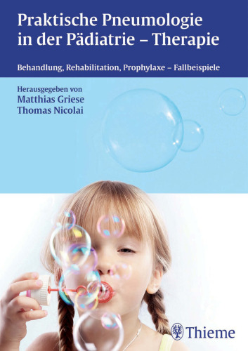 Praktische Pneumologie in der Pädiatrie - Therapie