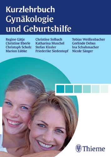 Kurzlehrbuch Gynäkologie und Geburtshilfe