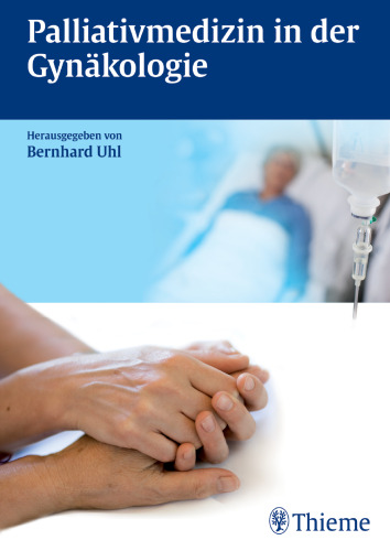Palliativmedizin in der Gynäkologie
