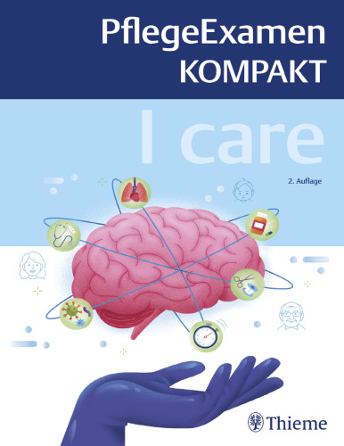 I care - PflegeExamen KOMPAKT