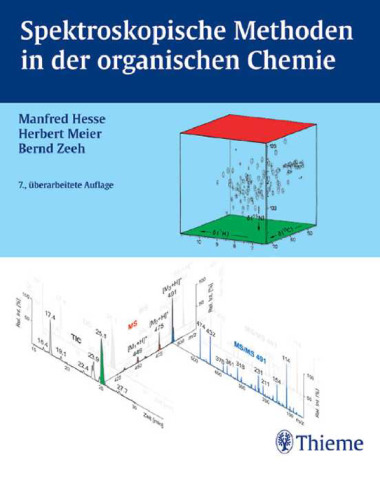 Spektroskopische Methoden in der organischen Chemie