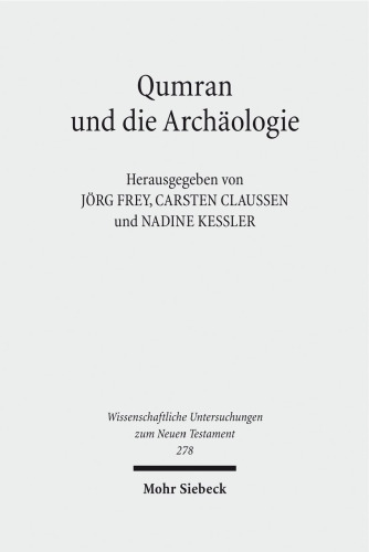 Qumran Und Die Archaologie
