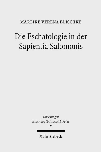 Die Eschatologie in der Sapientia Salomonis