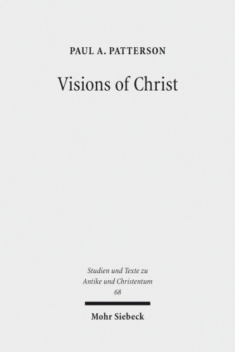 Visions of Christ: The Anthropomorphite Controversy of 399 CE