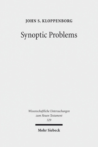 Synoptic Problems: Collected Essays