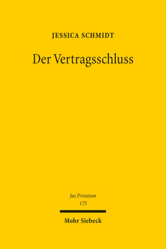 Der Vertragsschluss: Ein Vergleich zwischen dem deutschen, französischen, englischen Recht und dem CESL