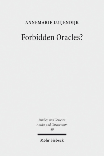 Forbidden Oracles?: The Gospel of the Lots of Mary