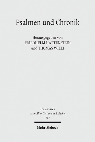 Psalmen und Chronik: Herausgegeben:Willi, Thomas; Hartenstein, Friedhelm