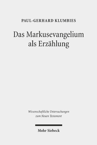 Das Markusevangelium als Erzählung