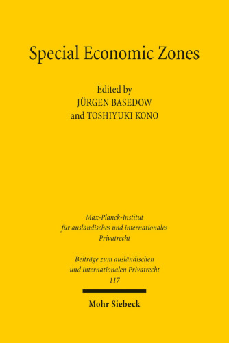 Special Economic Zones: Law and Policy Perspectives