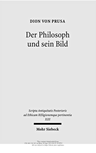 Der Philosoph und sein Bild Dion von Prusa.