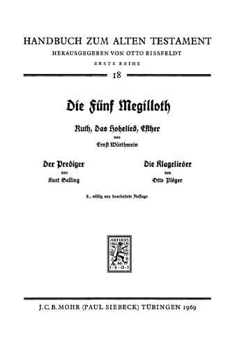 Die Fünf Megilloth: Ruth, das Hohelied, Esther, Der Prediger, Die Klagelieder
