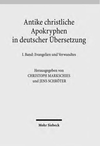 Antike christliche Apokryphen in deutscher Übersetzung
