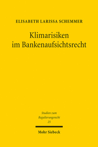Klimarisiken im Bankenaufsichtsrecht