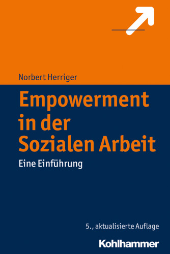 Empowerment in der Sozialen Arbeit. Eine Einführung