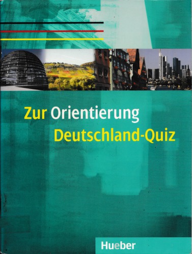 Zur Orientierung - Deutschland-Quiz