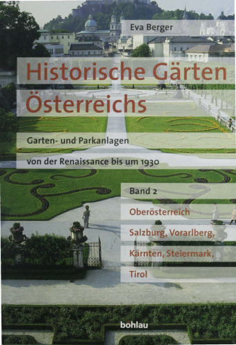 Oberösterreich, Salzburg, Vorarlberg, Kärnten, Steiermark, Tirol