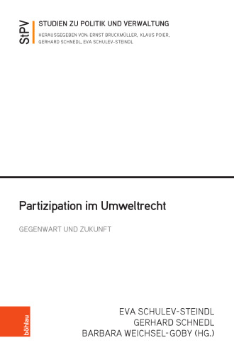 Partizipation im Umweltrecht: Gegenwart und Zukunft