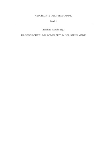 Urgeschichte und Römerzeit in der Steiermark