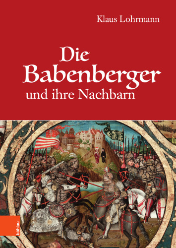 Die Babenberger und ihre Nachbarn
