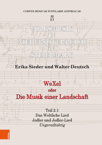 WeXel oder Die Musik einer Landschaft: Teil 2: Das Weltliche Lied