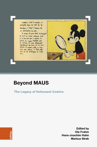 Beyond MAUS: The Legacy of Holocaust Comics