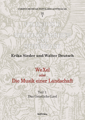 WeXel oder Die Musik einer Landschaft: Teil 1: Das Geistliche Lied