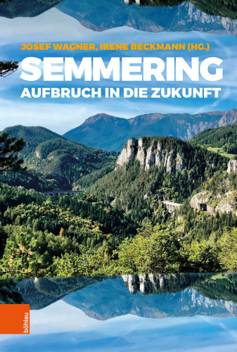 Semmering: Aufbruch in die Zukunft