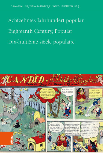 Achtzehntes Jahrhundert populär: Eighteenth Century, Popular. Dix-huitième siècle populaire