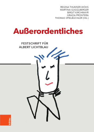 Außerordentliches: Festschrift für Albert Lichtblau