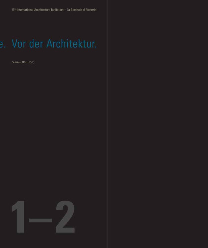 Before Architecture. Vor der Architektur